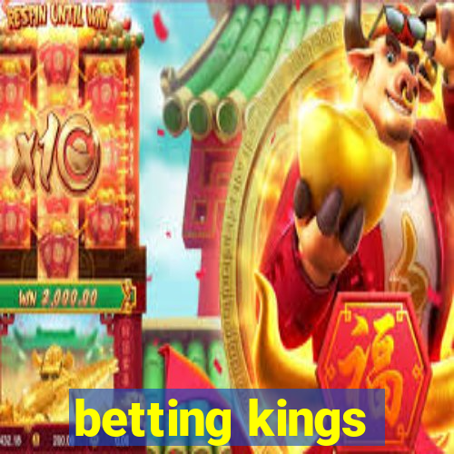 betting kings